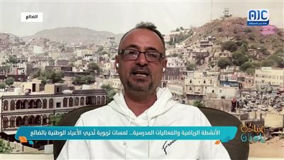 إيهاب خيري: بتشجيع المجتمع لأبنائه تتحول الفعاليات المدرسية إلى نبض وطني حي